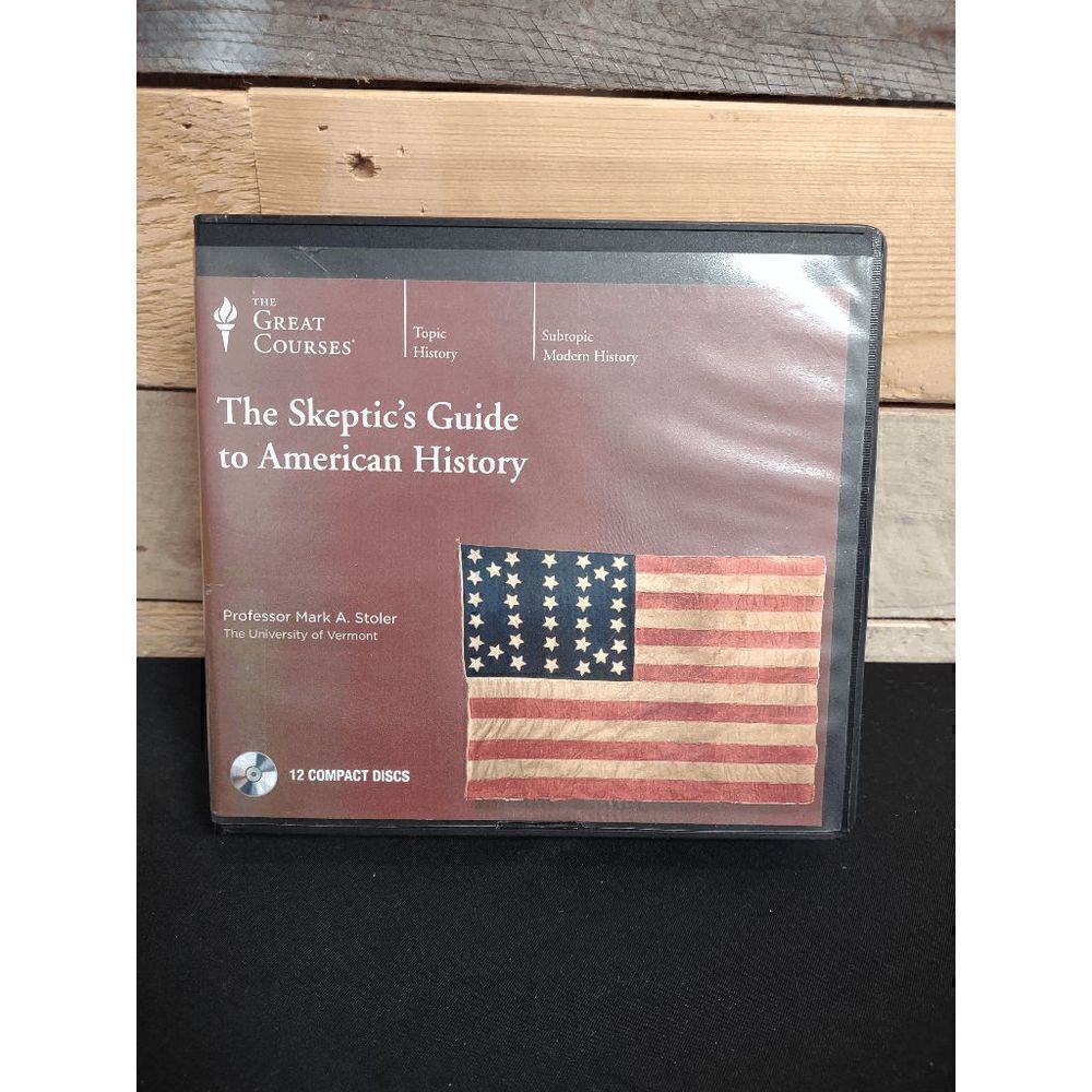 The Great Courses - The Skeptic's Guide to American History by Mark Stoler 12 CD